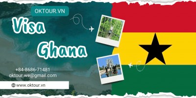 Cách xin visa Ghana nhanh nhất – Thủ tục đơn giản, đậu cao