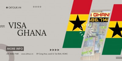 Quy trình xin visa Ghana nhanh