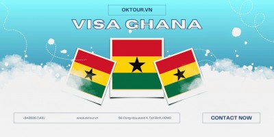 Visa Ghana ngắn hạn – Thủ tục, thời hạn và chi phí mới nhất
